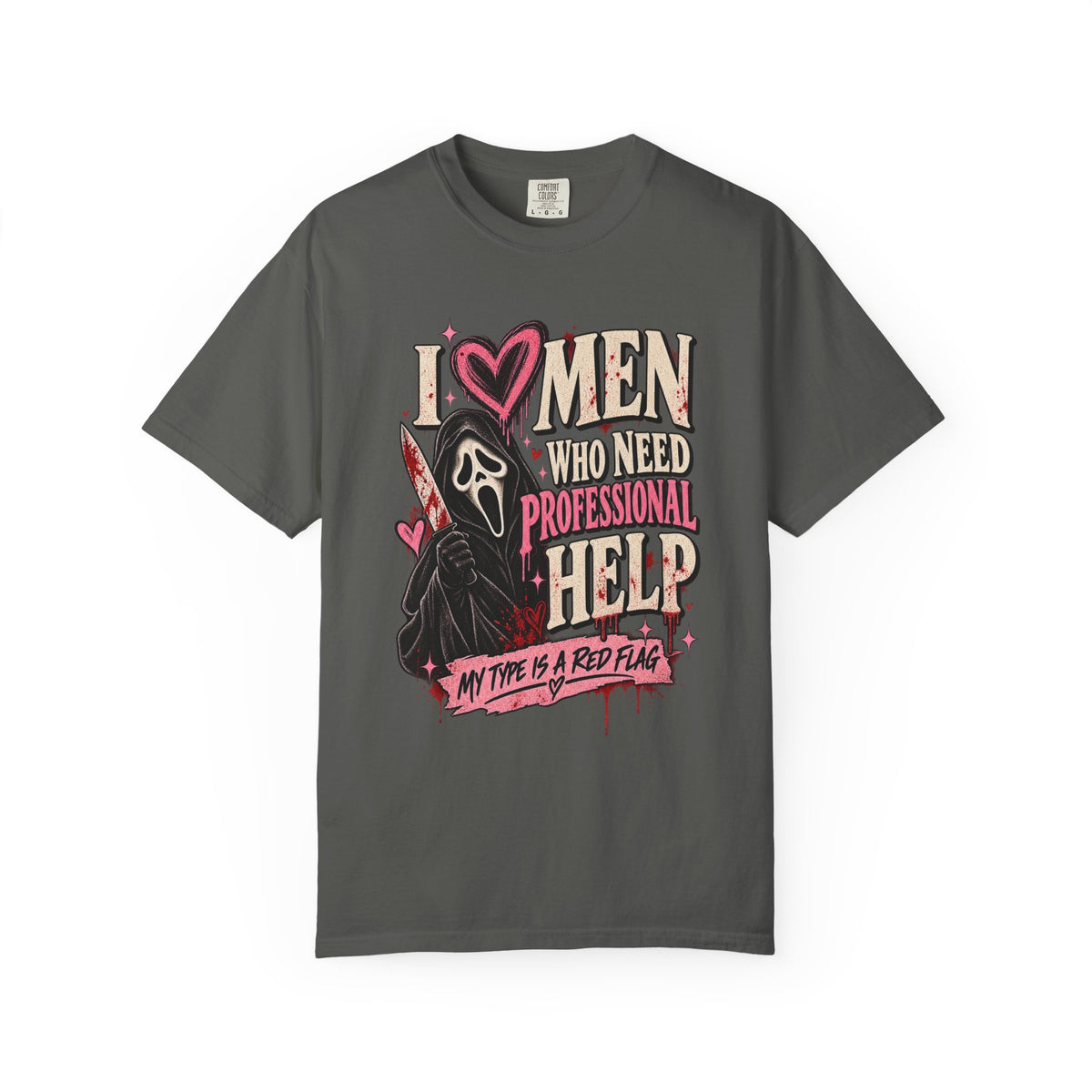 I Love Men Who Need Professional Help Graphic Tee