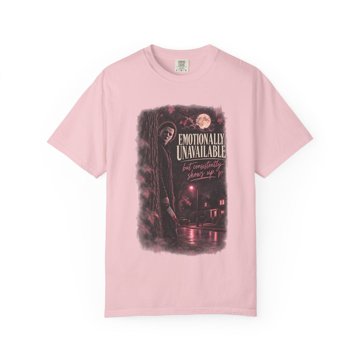 Emotionally Unavailable But Consistently Shows Up Graphic Tee